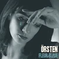 Orsten — Fleur Bleue — обложка